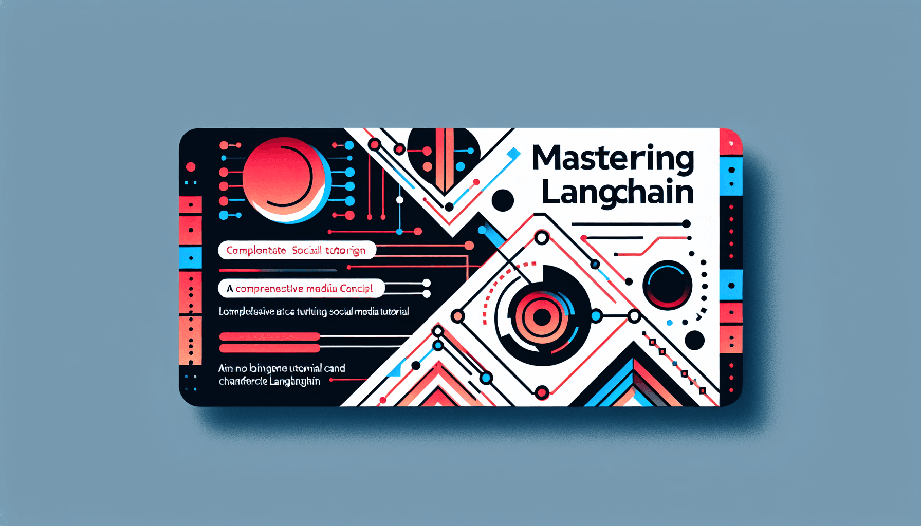 Mastering LangChain: A Comprehensive Tutorial